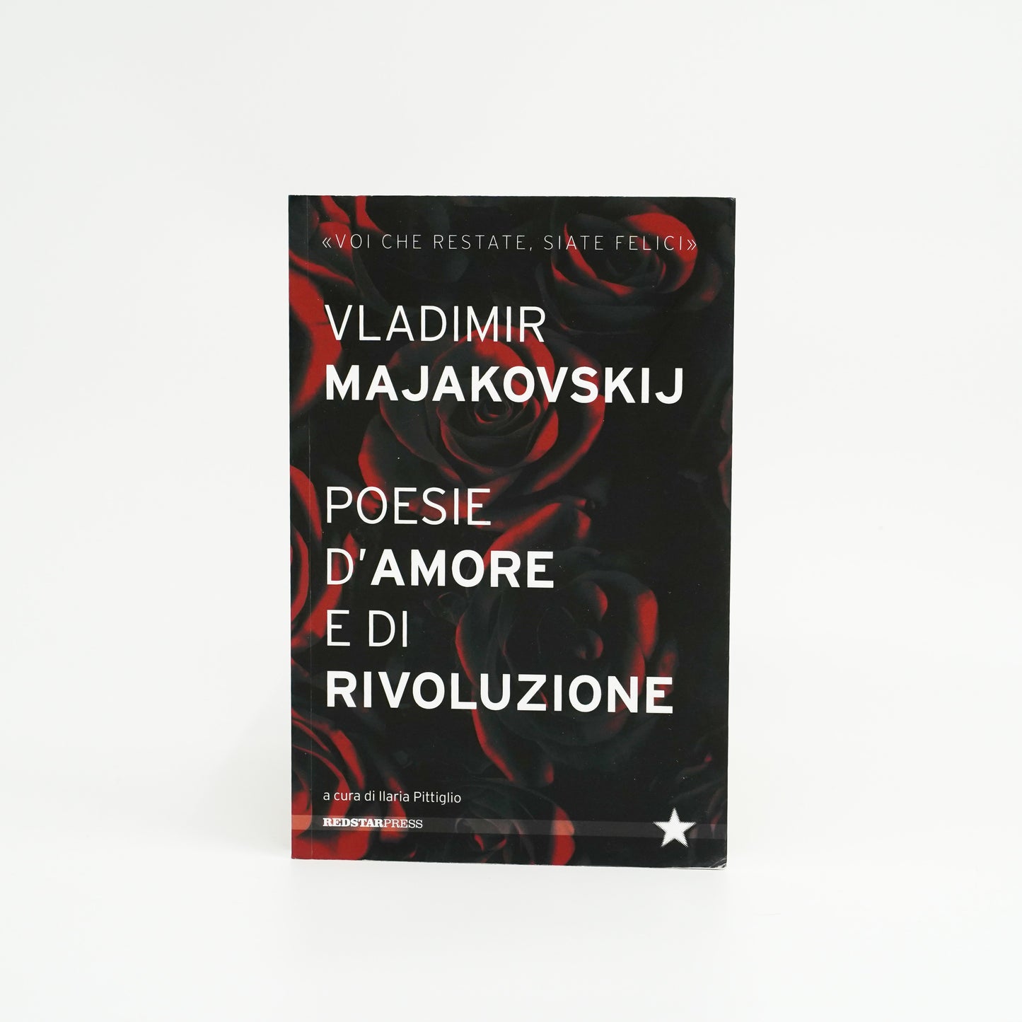 Poesie d'amore e di rivoluzione