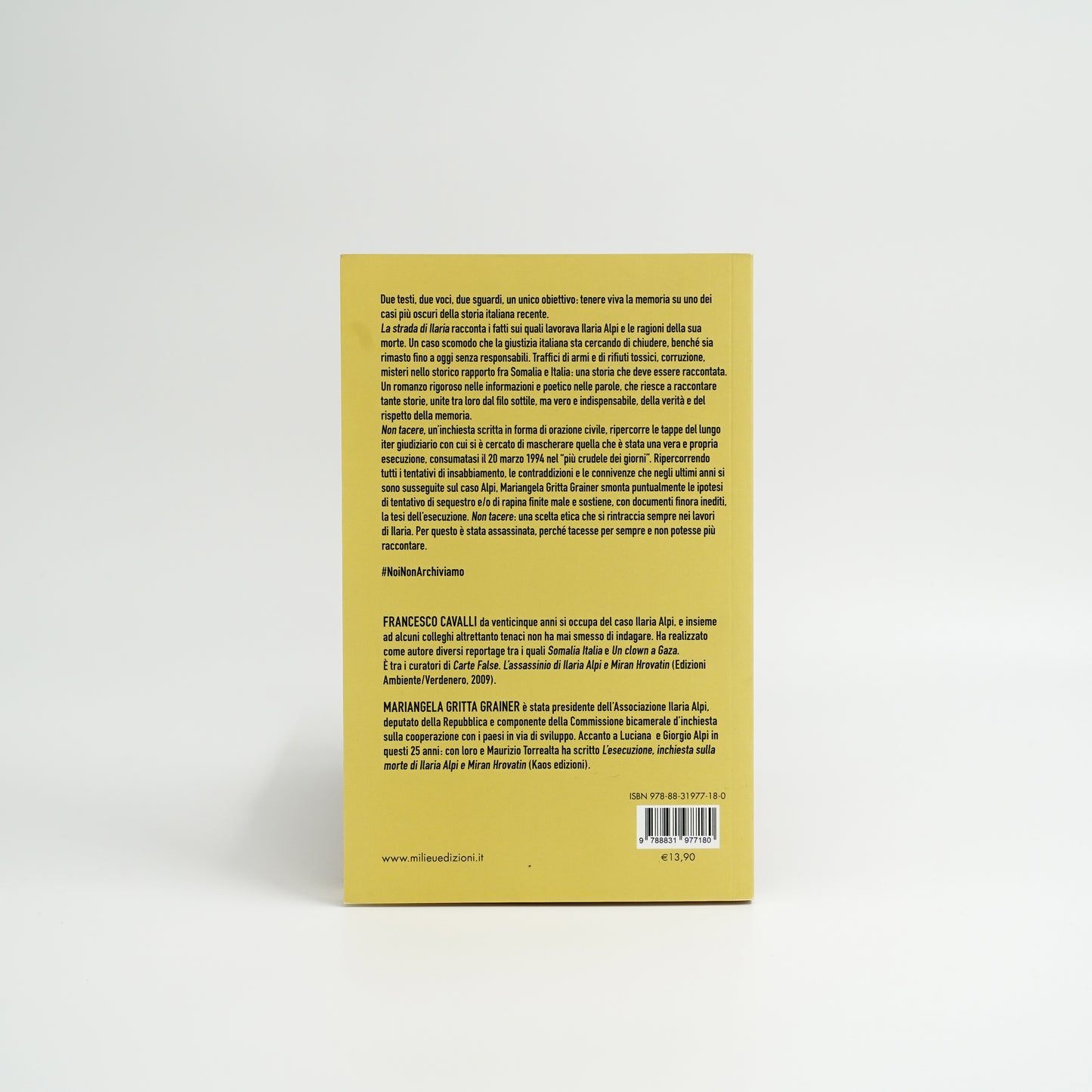 La strada di Ilaria / Non tacere - Ilaria Alpi