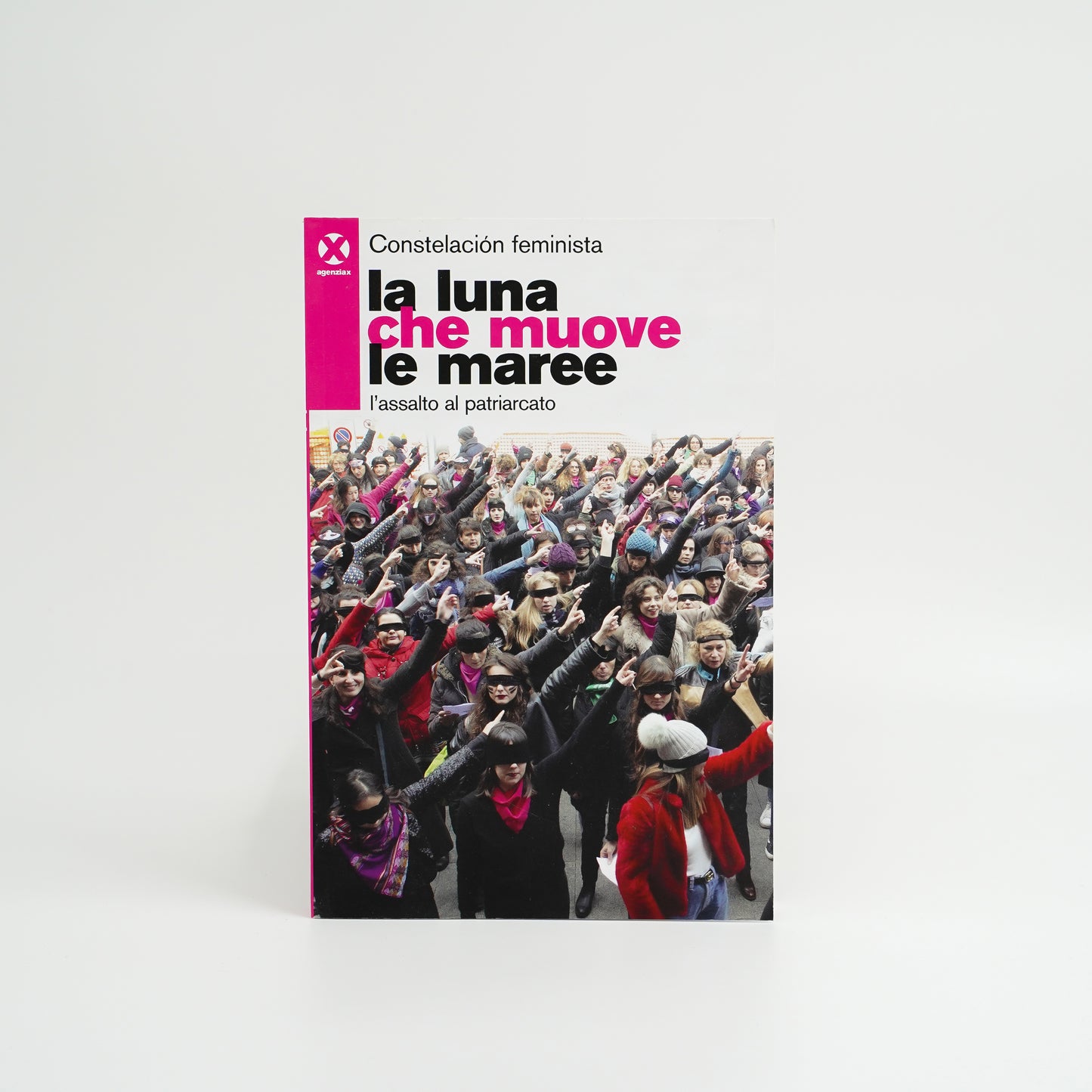 La luna che muove le maree - l'assalto al patriarcato