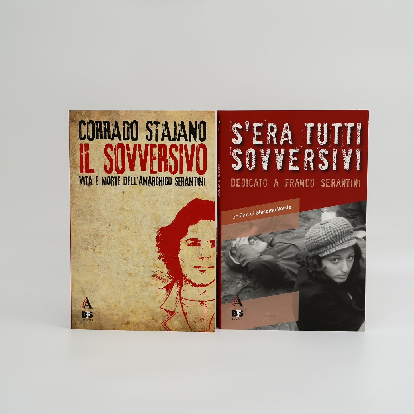 Il sovversivo - Vita e morte dell'anarchico Serantini