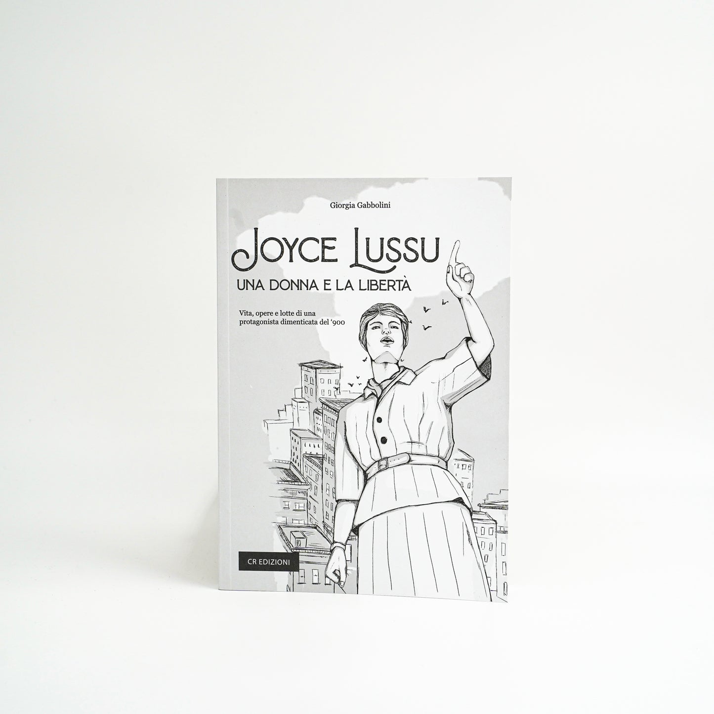 Joyce Lussu - Una donna e la libertà