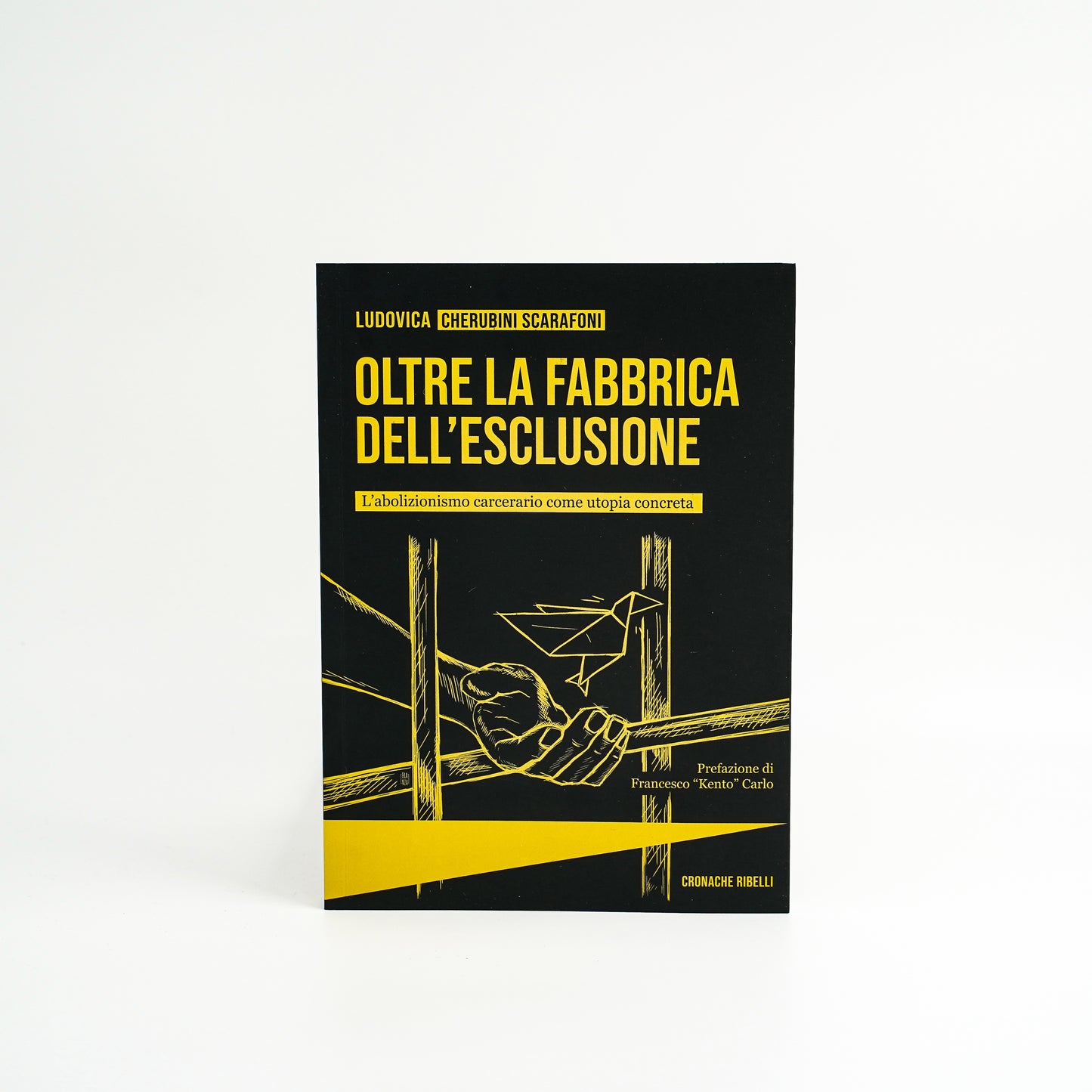 Oltre la fabbrica dell'esclusione - l'abolizionismo carcerario come utopia concreta