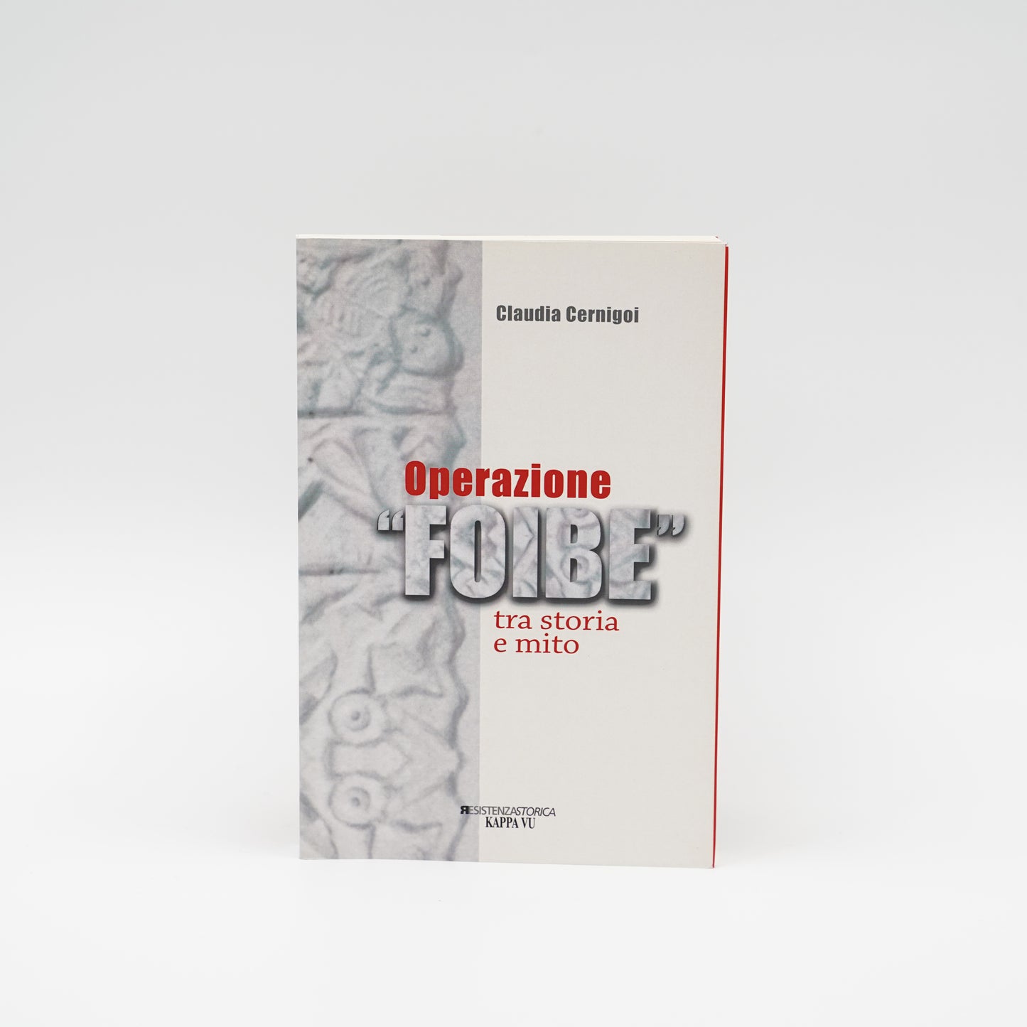 Operazione Foibe - tra storia e mito