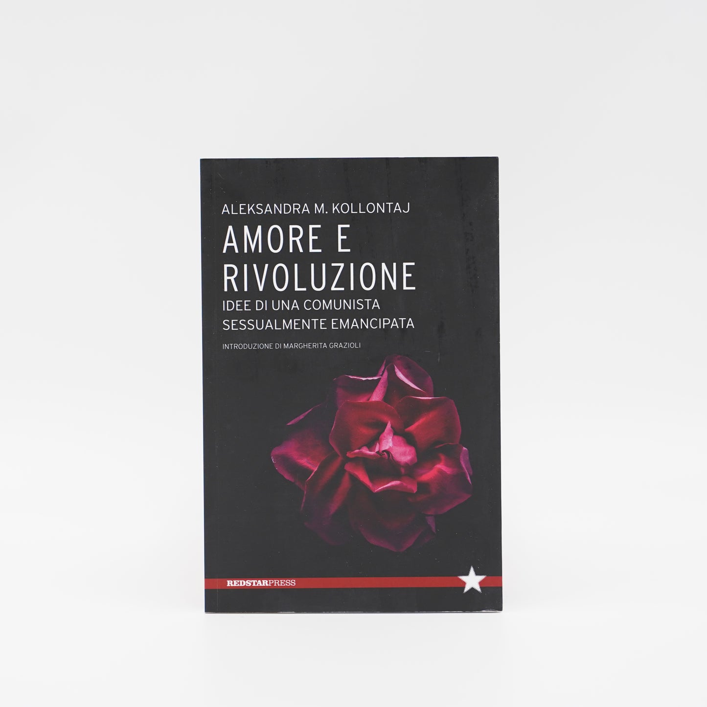 Amore e Rivoluzione - Idee di una comunista sessualmente emancipata