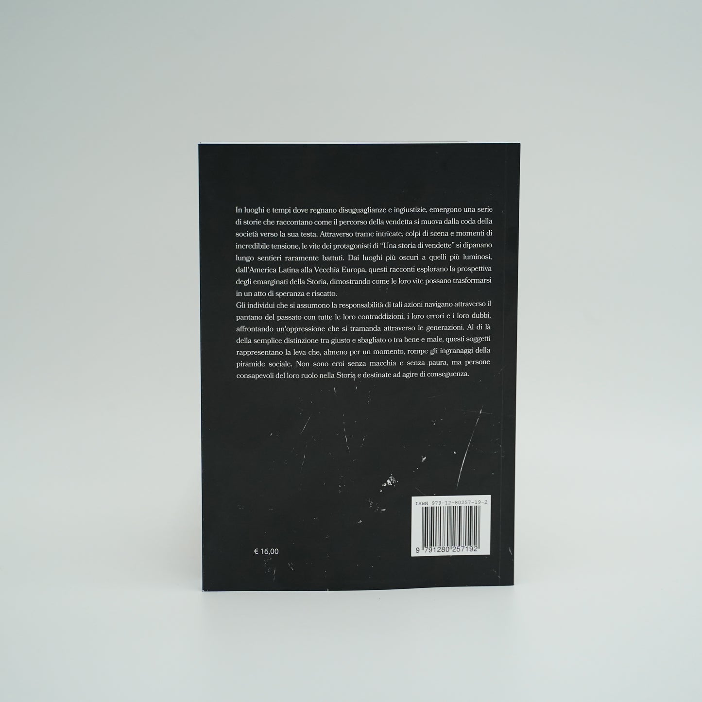 Una storia di vendette - quindici racconti di Cronache Ribelli