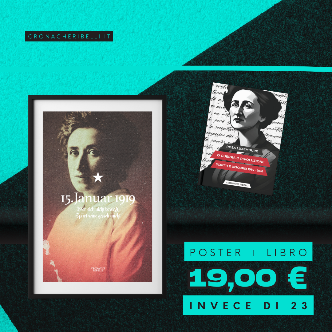 Rosa Luxemburg - O guerra o rivoluzione, scritti e discorsi 1914-1918