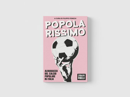 Popolarissimo - Almanacco del calcio popolare in Italia