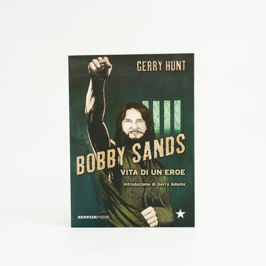 Bobby Sands - Vita di un eroe (fumetto)