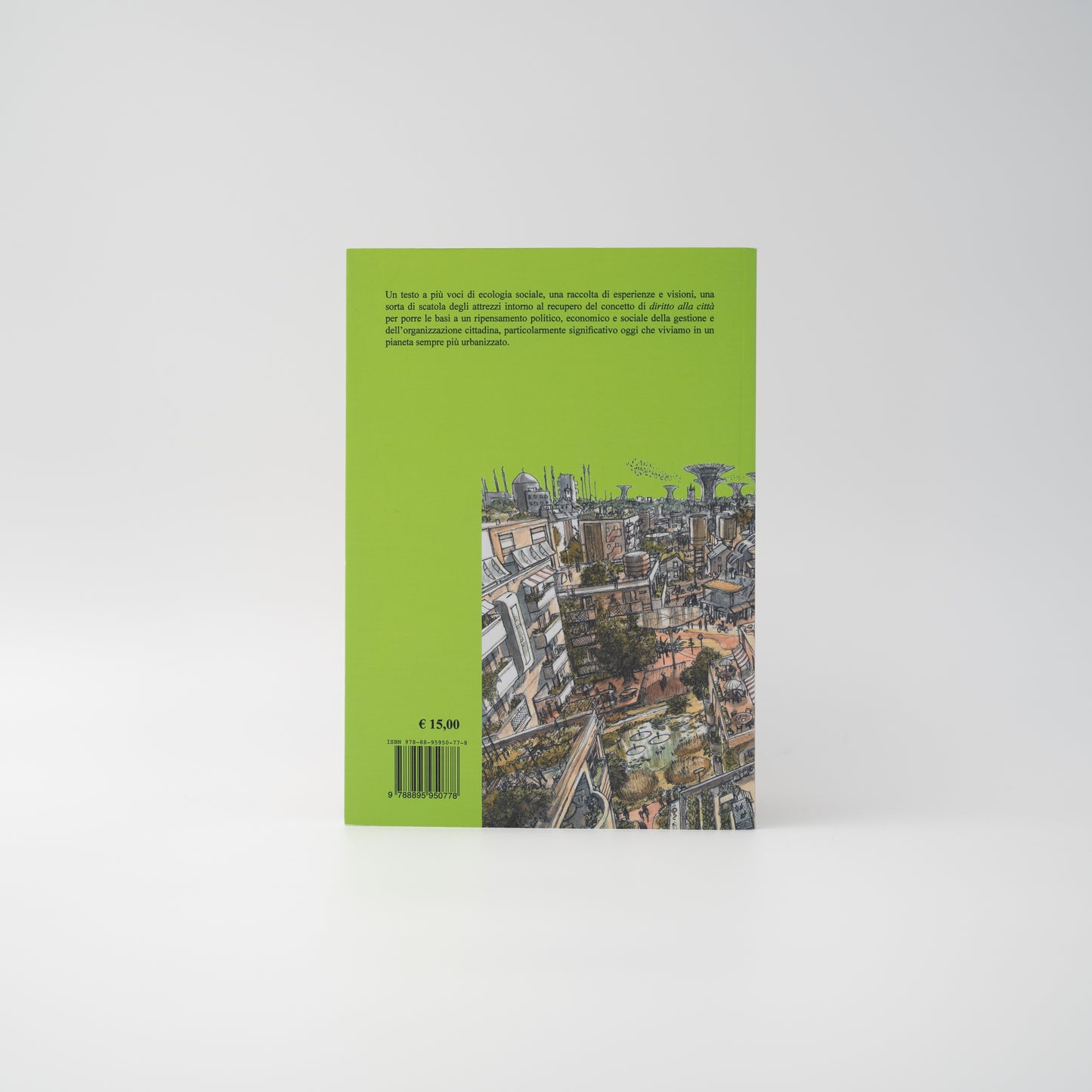 Ecologia sociale e diritto alla città
