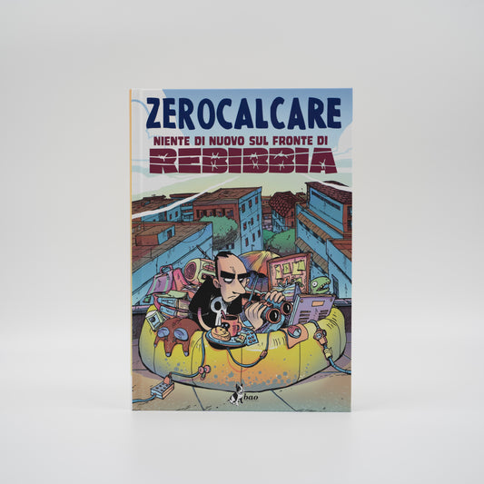 Niente di nuovo sul fronte di Rebibbia - Zerocalcare