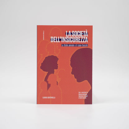 la-societa-dellinsicurezza-lo-stato-penale-e-il-caso-cucchimm4mi9ro-8wsd419n-2m