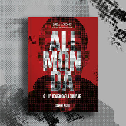 Alimonda - Chi ha ucciso Carlo Giuliani?