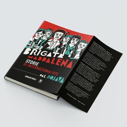 Brigata Maddalena - storie di internazionaliste dal Rojava