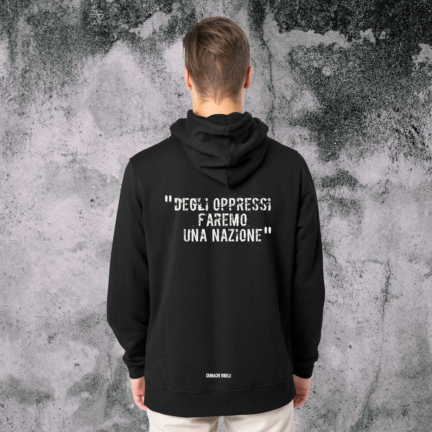 Felpa "Degli oppressi faremo una nazione"