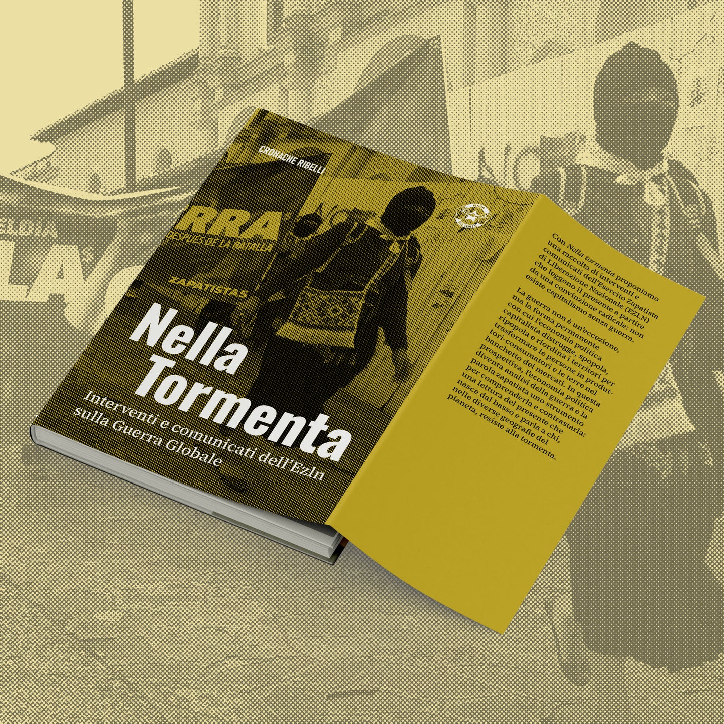 Nella tormenta. Interventi e comunicati dell'EZLN sulla Guerra Globale