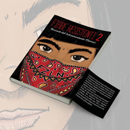Fiabe Resistenti 2 - Racconti del Subcomandante Marcos