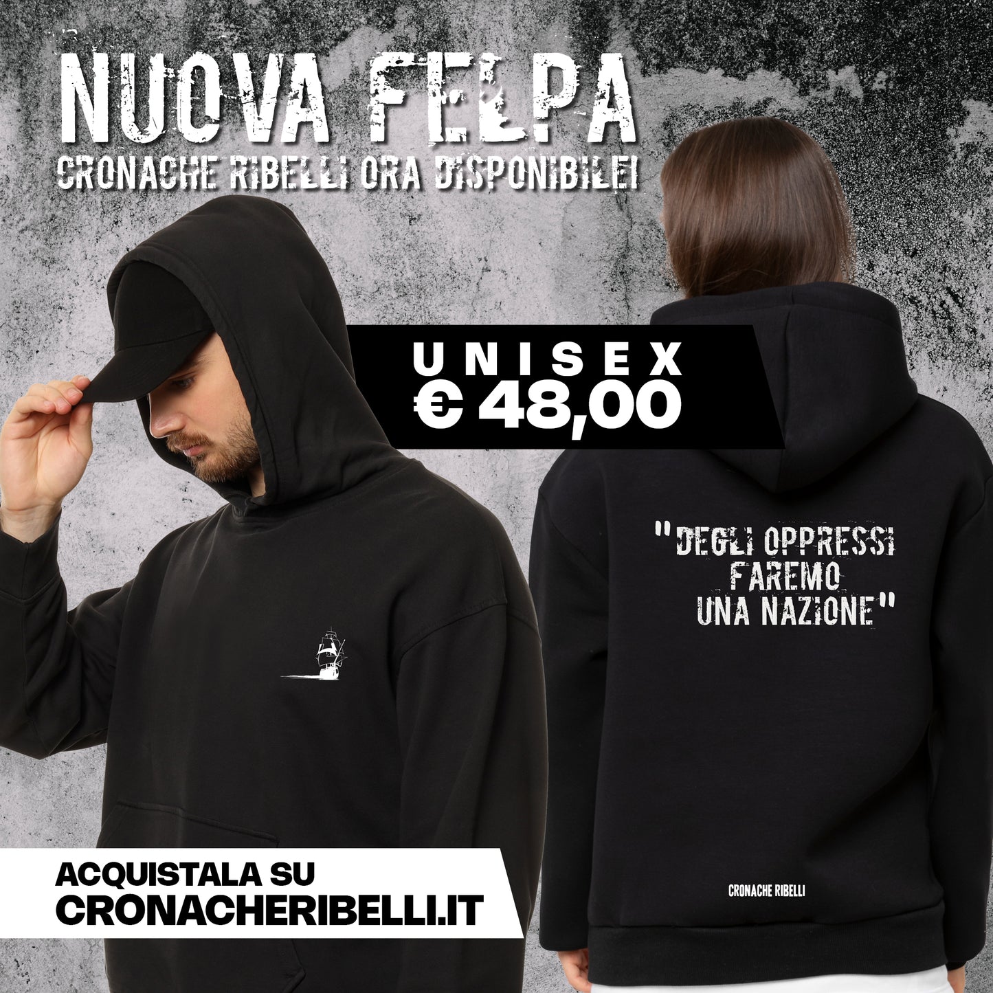 Felpa "Degli oppressi faremo una nazione"