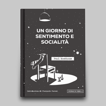 Un giorno di sentimento e socialità - Paul Beathens