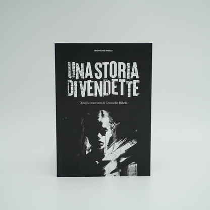 una-storia-di-vendette-quindici-racconti-di-croanche-ribelli-in-prevendita-col-20-di-scontomm4mi9ro-9mwed43e-2w