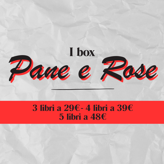 I Box Pane e Rose