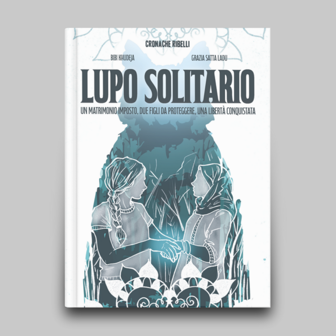 Lupo Solitario - un matrimonio forzato, due figli da proteggere, una libertà conquistata