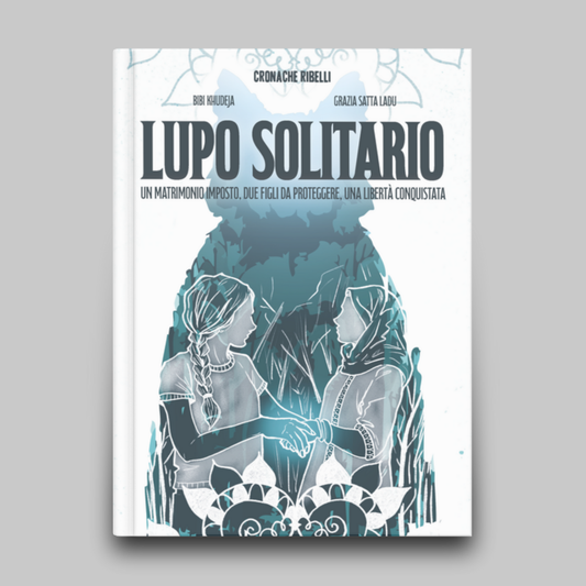 Lupo Solitario - un matrimonio forzato, due figli da proteggere, una libertà conquistata