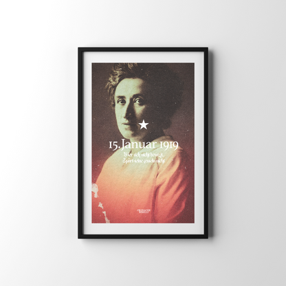 Poster 15 gennaio 1919 - Rosa Luxemburg